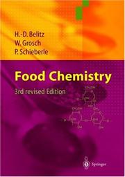Food Chemistry by H.-D Belitz, W. Grosch, P. Schieberle