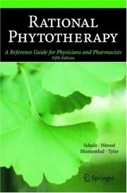 Cover of: Rational phytotherapy by Schulz, Volker Prof. Dr. med.