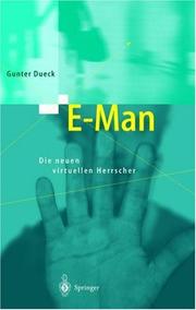 Cover of: E-Man. Die neuen virtuellen Herrscher