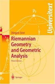 Cover of: Riemannian geometry and geometric analysis by Jürgen Jost