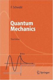 Cover of: Quantum mechanics by Franz Schwabl