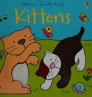 Cover of: Kittens by Fiona Watt