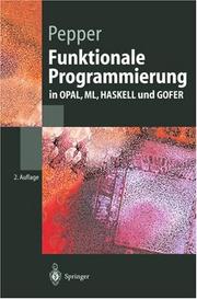 Cover of: Funktionale Programmierung: in OPAL, ML, HASKELL und GOFER (Springer-Lehrbuch)