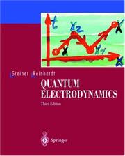 Quantenelektrodynamik by Walter Greiner, J. Reinhardt, W. Greiner