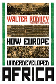 Cover of: How Europe Underdeveloped Africa by Walter Rodney, Angela Davis