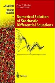 Cover of: Numerical solution of stochastic differential equations by Peter E. Kloeden, Peter E. Kloeden