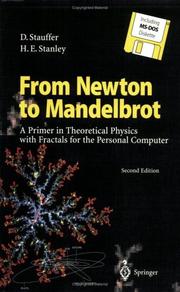 Cover of: From Newton to Mandelbrot by Dietrich Stauffer, H.Eugene Stanley