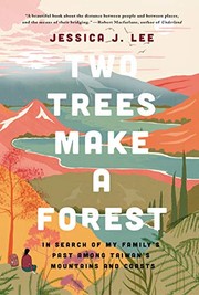 Cover of: Two Trees Make a Forest by Jessica J. Lee