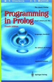 Cover of: Programming in Prolog by William F. Clocksin, Christopher S. Mellish