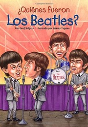 Cover of: ¿Quiénes fueron los Beatles?
