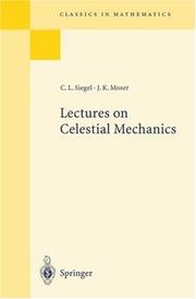Vorlesungen über Himmelsmechanik by Carl Ludwig Siegel, Carl L. Siegel, Jürgen K. Moser