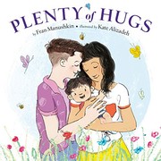 Cover of: Plenty of Hugs by Fran Manushkin, Kate Alizadeh