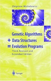 Cover of: Genetic algorithms + data structures = evolution programs