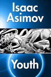 Cover of: Youth by Isaac Asimov