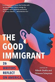 Cover of: The Good Immigrant by Nikesh Shukla, Chimene Suleyman
