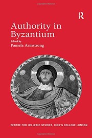 Cover of: Authority in Byzantium by Pamela Armstrong