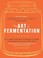 Cover of: The Art of Fermentation