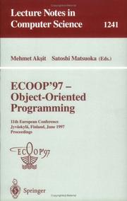 Cover of: ECOOP'97--object-oriented programming by ECOOP '97 (1997 Jyväskylä, Finland)