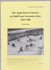 Cover of: The Anglo-Saxon Cemetery at Polhill Near Sevenoaks, Kent, 1964-1986 by Brian Philp