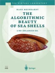 The algorithmic beauty of sea shells by Hans Meinhardt