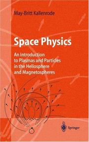 Cover of: Space physics by May-Britt Kallenrode, May-Britt Kallenrode