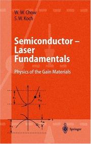 Cover of: Semiconductor-Laser Fundamentals: Physics of the Gain Materials