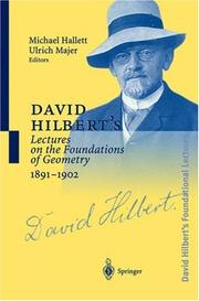 David Hilbert's lectures on the foundations of mathematics and physics, 1891-1933 by David Hilbert