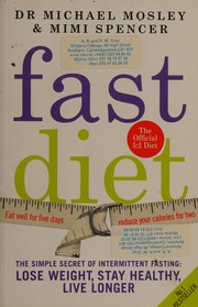 The fastDiet by Michael Mosley