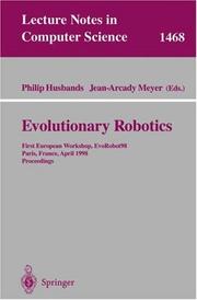 Evolutionary robotics by EvoRobot'98 (1998 Paris, France)