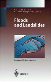 Cover of: Floods and Landslides: Integrated Risk Assessment (Environmental Science and Engineering / Environmental Science)