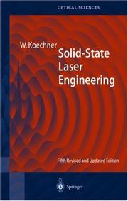 Solid-State Laser Engineering by Walter Koechner