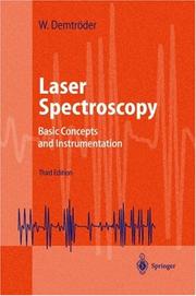 Laser Spectroscopy by Wolfgang Demtröder
