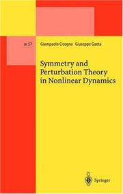 Cover of: Symmetry and Perturbation Theory in Nonlinear Dynamics (Lecture Notes in Physics Monographs)