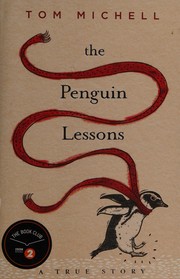 Cover of: The penguin lessons by Tom Michell