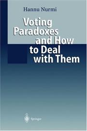 Cover of: Voting Paradoxes and How to Deal with Them