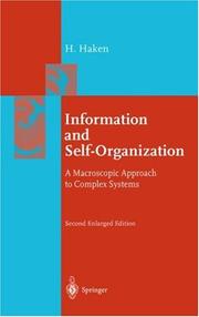 Cover of: Information and self-organization: a macroscopic approach to complex systems
