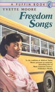Cover of: Freedom songs by Yvette Moore