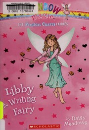 Libby the Story-Writing Fairy by Daisy Meadows