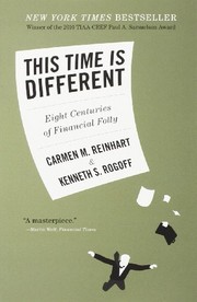 This time is different by Carmen M. Reinhart