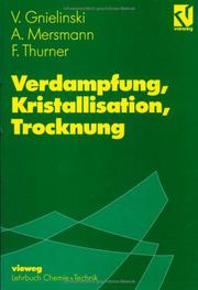 Cover of: Verdampfung, Kristallisation, Trocknung