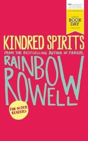 Cover of: Kindred Spirits by Rainbow Rowell