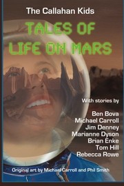 Cover of: The Callahan Kids: Tales of Life on Mars