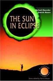 Cover of: The sun in eclipse by Michael J. de F. Maunder