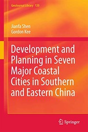Cover of: Development and Planning in Seven Major Coastal Cities in Southern and Eastern China