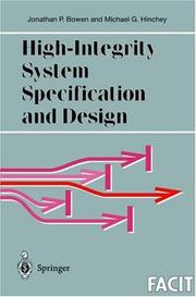 Cover of: High-integrity system specification and design by Jonathon P. Bowen and Michael G. Hinchey.