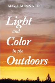 Cover of: Light and Colour in the Outdoors by M.G.J. Minnaert, L. Seymour