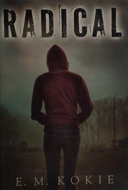 Cover of: Radical by E. M. Kokie