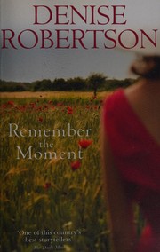 Cover of: Remember the moment