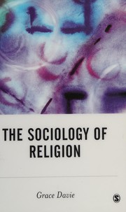 Cover of: The sociology of religion by Grace Davie