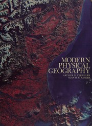 Cover of: Modern physical geography by Arthur Newell Strahler